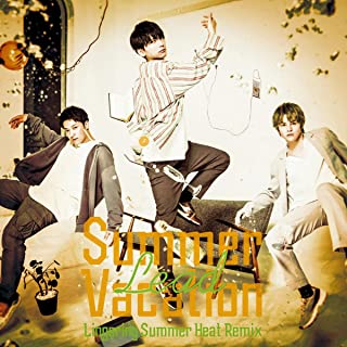 [Single] Lead – Summer Vacation (Lingering Summer Heat Remix) [FLAC + MP3 320 / WEB]