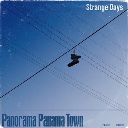 [Single] Panorama Panama Town – Strange Days  (2021.07.16/MP3+Hi-Res FLAC/RAR)