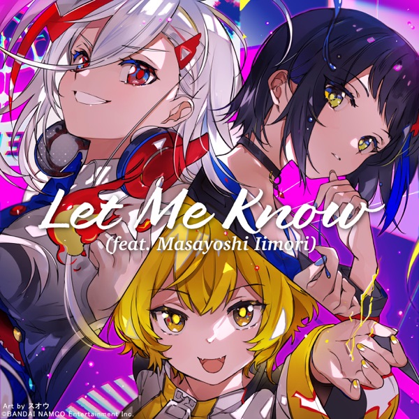 [Single] DEN-ON-BU: Let Me Know (feat. Masayoshi Iimori) / 鳳凰火凛 (CV: 健屋花那)、瀬戸海月 (CV: シスター・クレア)、大賀ルキア (CV: 星川サラ) (2021.07.10/MP3+Flac/RAR