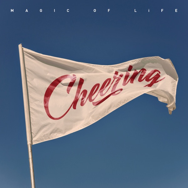 [Single] MAGIC OF LiFE – Cheering (2021.07.14/MP3/RAR)