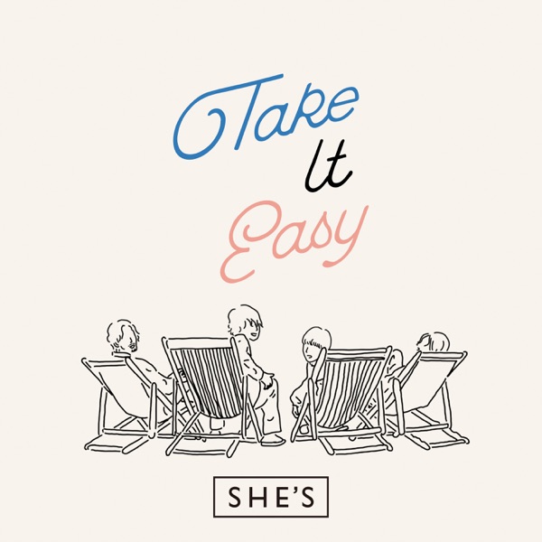 [Single] SHE’S – Take It Easy (2021.07.14/MP3+Flac/RAR)
