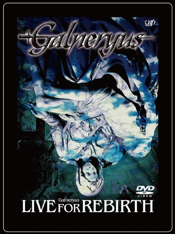 [TV-SHOW] GALNERYUS – Live For Rebirth (2006.11.22) (DVDISO)