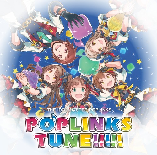 [Album] THE IDOLM@STER POPLINKS POPLINKS TUNE!!!!! (2021.07.28/MP3/RAR)