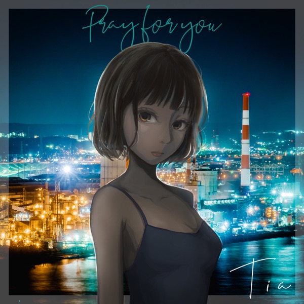 [Single] TIA – Pray for you (2021.07.21/MP3+Flac/RAR)