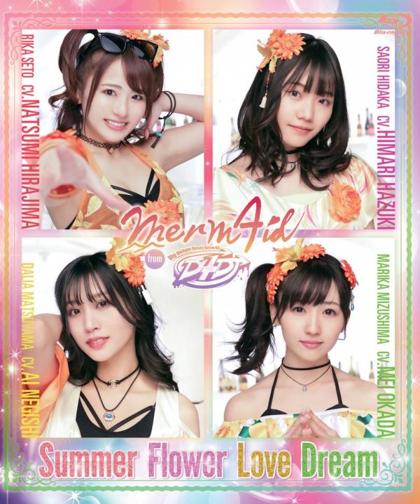 [TV-SHOW] Merm4id from D4DJ ‘Summer Flower Love Dream’ (BDMV)