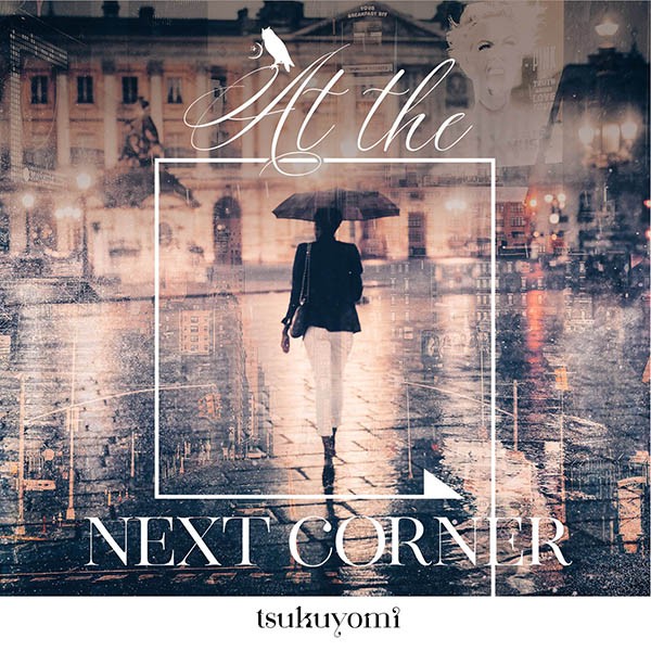 [Album] tsukuyomi – At the Next Corner [FLAC / 24bit Lossless / WEB] [2020.06.24]