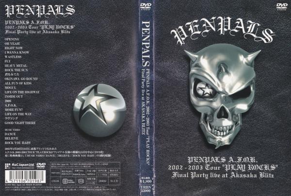 [TV-SHOW] PENPALS A.F.O.K 2002-2003 TOUR PLAY ROCKS FINAL PARTY live at AKASAKA BLITZ (2004.04.21) (DVDISO)