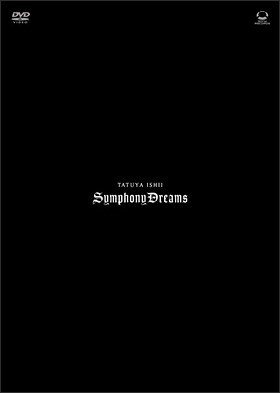 [TV-SHOW] 石井竜也 – TATUYA ISHII SYMPHONY DREAMS (2007.05.30) (DVDVOB)