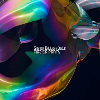 [Single] Seven Billion Dots – MAZICA PARTY [FLAC 24bit + MP3 320 / WEB]