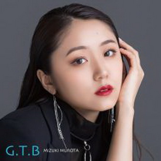 [Single] 室田瑞希 – G.T.B (2021.08.25/MP3+Flac/RAR)