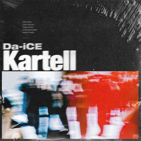 [Single] Da-iCE – Kartell (2021.08.09/MP3+Flac/RAR)