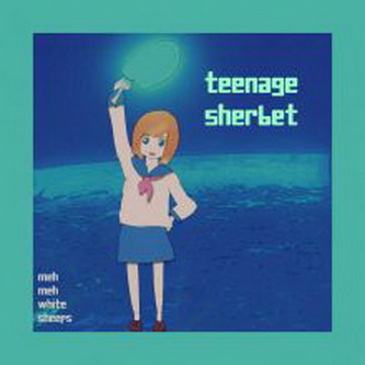 [Single] meh meh white sheeps – teenage sherbet (2021.08.25/MP3+Flac/RAR)