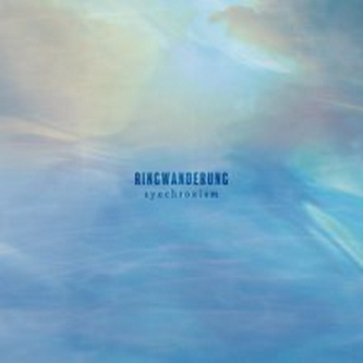 [Album] Ringwanderung – synchronism (2021.07.28/MP3+Flac/RAR)