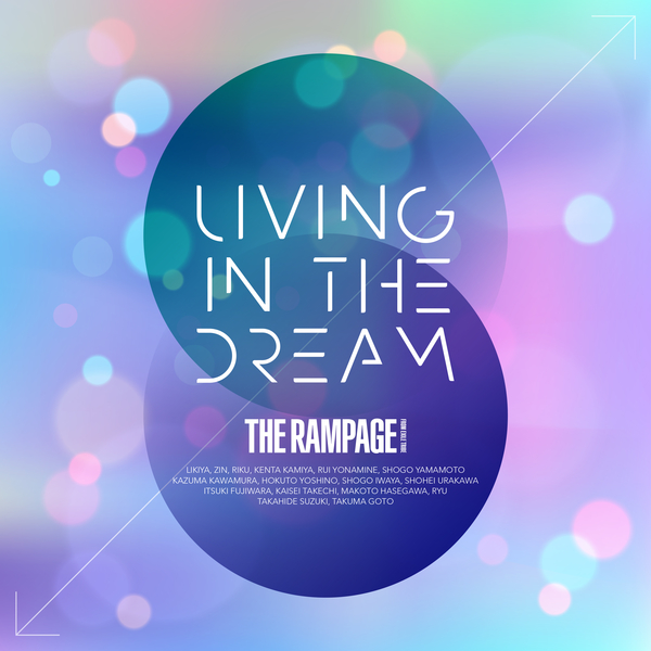 [Single] THE RAMPAGE from EXILE TRIBE – LIVING IN THE DREAM [FLAC 24bit + MP3 320 / WEB]