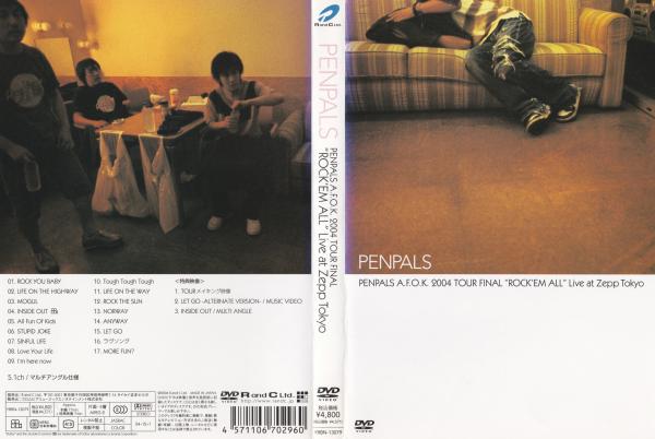 [TV-SHOW] PENPALS – PENPALS A.F.O.K 2004 TOUR FINAL ROCK ‘EM ALL Live at Zepp Tokyo (2004.12.04) (DVDISO)