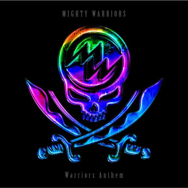 [Single] MIGHTY WARRIORS – Warriors Anthem [FLAC 24bit + MP3 320 / WEB]