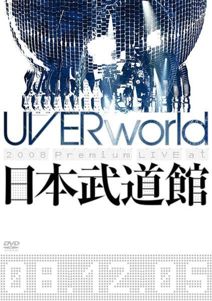 [TV-SHOW] UVERworld 2008 Premium LIVE at 日本武道館 (2009.04.29) (DVDISO)