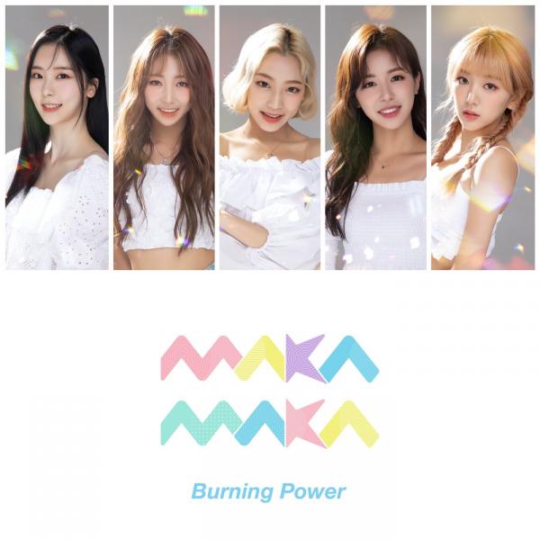 [Single] Maka Maka (마카마카) – Burning Power (버닝파워) [FLAC / 24bit Lossless / WEB] [2020.08.04]