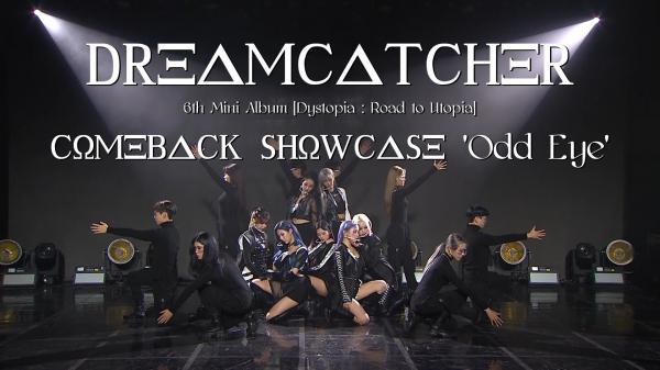 [TV-SHOW] Dreamcatcher 6th Mini Album [Dystopia : Road to Utopia] Comeback Showcase (2021.01.26) (WEBRIP)