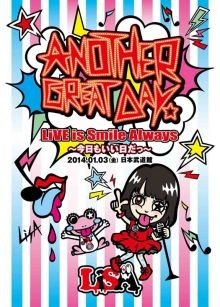 [TV-SHOW] LiSA – LiVE is Smile Always~今日もいい日だっ~ (2014.06.18) (BDRIP)