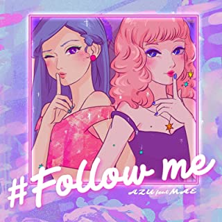 [Single] AZU feat. MAE – #Follow me [FLAC + MP3 320 / WEB]