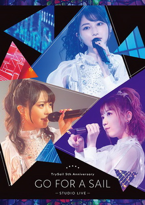 [TV-SHOW] TrySail 5th Anniversary “Go for a Sail” STUDIO LIVE (2021.01.20) (BDRIP)