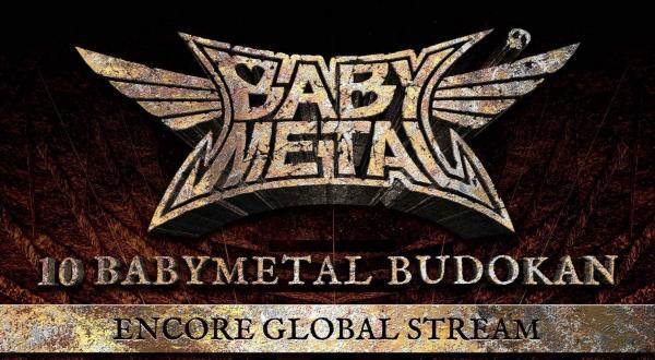 [TV-SHOW] ベビーメタル – 10 BABYMETAL BUDOKAN ENCORE GLOBAL STREAM 2021.07.24 (2021.07.24) (WEBRIP)