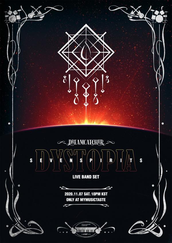 [TV-SHOW] DREAMCATCHER CONCERT – DYSTOPIA SEVEN SPIRITS – LIVE BAND SET (2020.11.07)