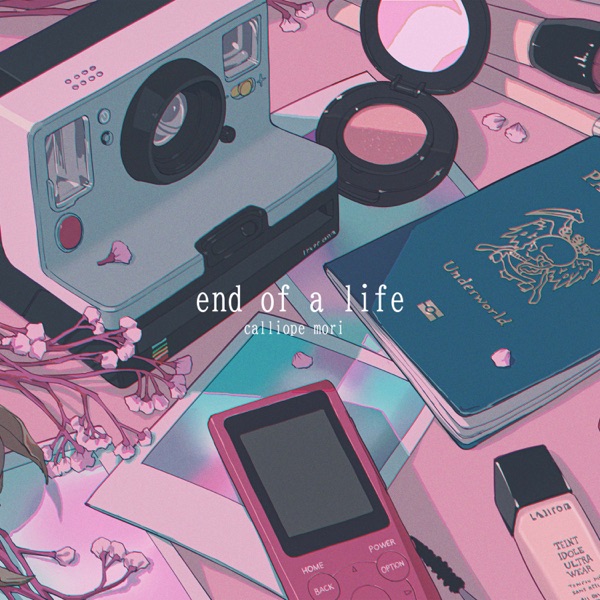 [Single] hololive IDOL PROJECT : Mori Calliope – end of a life (2021.10.01/MP3+Hi-Res FLAC/RAR)