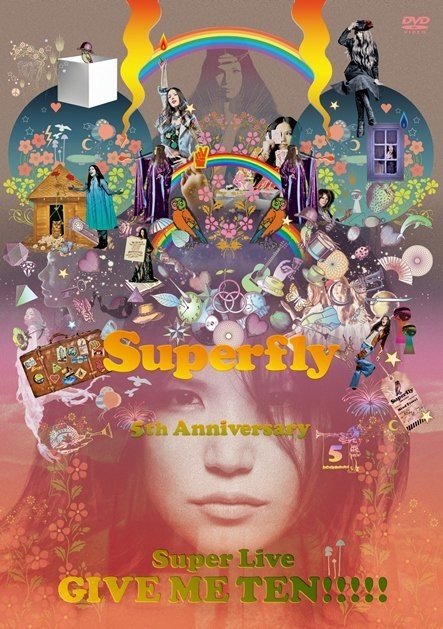 [TV-SHOW] Superfly – 5th Anniversary Super Live GIVE ME TEN!!!!! (2013.11.13) (BDMV)
