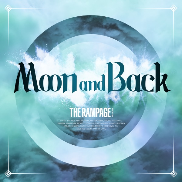 [Single] THE RAMPAGE from EXILE TRIBE – Moon and Back (2021.09.08/MP3+Flac/RAR)