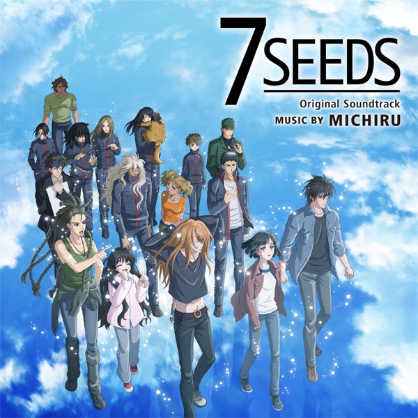 [Album] アニメ「7SEEDS」オリジナル・サウンドトラック (2021.09.15/MP3/RAR)