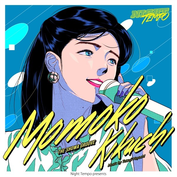 [Single] Night Tempo – 菊池桃子 – Night Tempo presents ザ・昭和グルーヴ [FLAC / WEB] [2021.09.10]