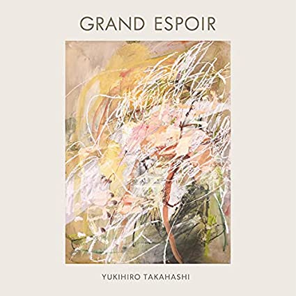[Album] 高橋幸宏 (Yukihiro Takahashi) – GRAND ESPOIR [MP3 320 / WEB]