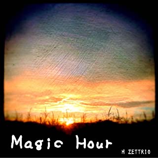 [Single] H ZETTRIO – Magic Hour [FLAC 24bit + MP3 320 / WEB]