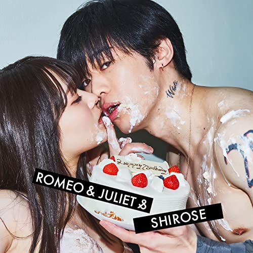[Single] SHIROSE (WHITE JAM) – Romeo & Juliet & [FLAC + MP3 320 / WEB]