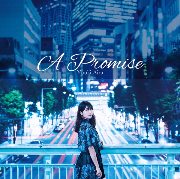 [Single] 結城アイラ – A Promise (2021.11.10/MP3+Flac/RAR)