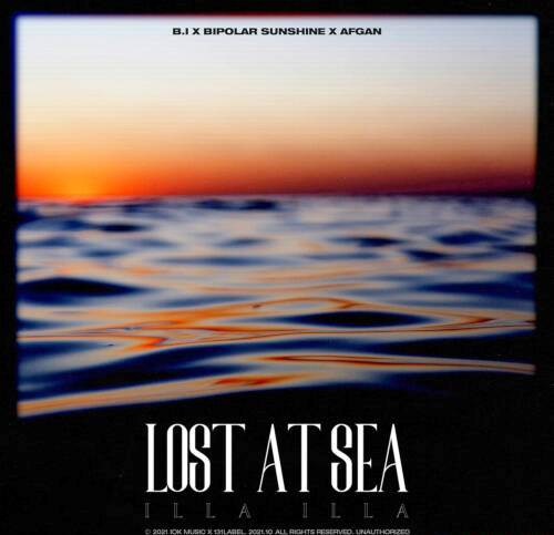 [Single] B.I(비아이), Bipolar Sunshine(바이폴라 선샤인), Afgan – Lost At Sea (Illa Illa 2) (2021.10.01/MP3/RAR)