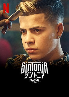 [ドラマ] Sintonia/シントニア 第1シーズン 全6話 (2021) (WEBRIP)