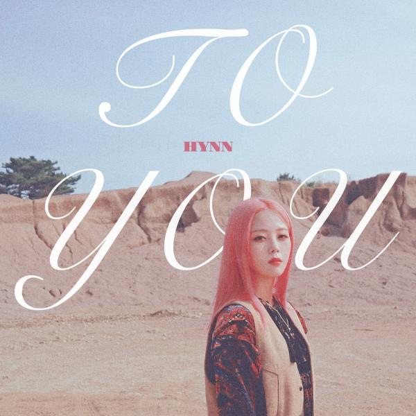 [Album] HYNN (박혜원) – To You [FLAC / WEB] [2021.10.15]