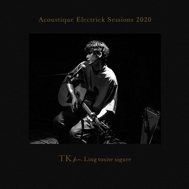[MUSIC VIDEO] TK from 凛として時雨 – Acoustique Electrick Sessions 2020 付属BD (2021.04.14/MP4/RAR) (BDISO)