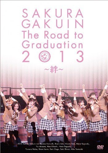[TV-SHOW] さくら学院 – Sakura Gakuin The Road to Graduation 2013 ~Kizuna~ (2014.07.23) (DVDRIP)