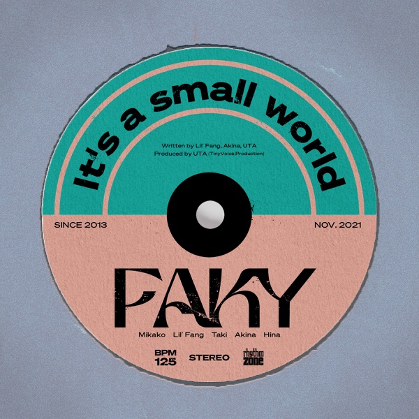 [Single] FAKY – It’s a small world  (2021.11.10/MP3+Hi-Res FLAC/RAR)