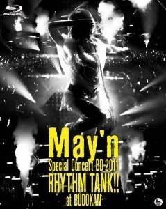 [TV-SHOW] 中林芽依 – May’n Special Concert 2011「RHYTHM TANK!!」at 日本武道館 (2011.11.02) (BDMV)