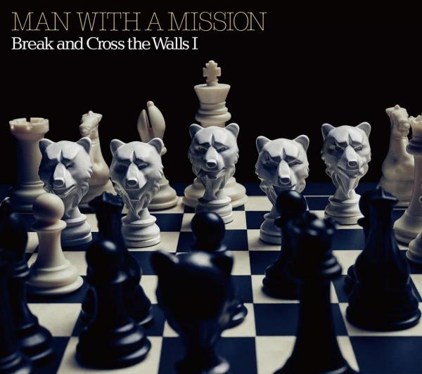 [Album] MAN WITH A MISSION – Break and Cross the Walls I (2021.11.24/MP3+Hi-Res FLAC/RAR)
