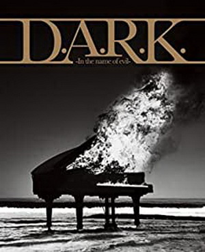 [MUSIC VIDEO] lynch. – D.A.R.K. -In the name of evil- 付属DVD (2015.10.07/MP4/RAR) (DVDISO)
