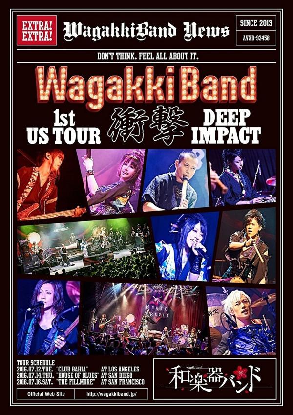 [TV-SHOW] 和楽器バンド – WagakkiBand 1st US Tour 衝撃 -DEEP IMPACT- (2017.01.25) (BDISO)