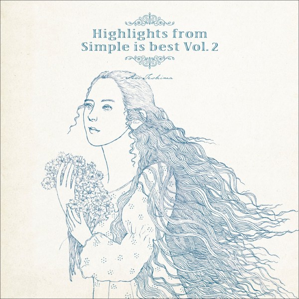[Album] 手嶌葵 (Aoi Teshima) – Highlights From Simple Is Best, Vol. 2 [FLAC / 24bit Lossless / WEB] [2021.10.20]
