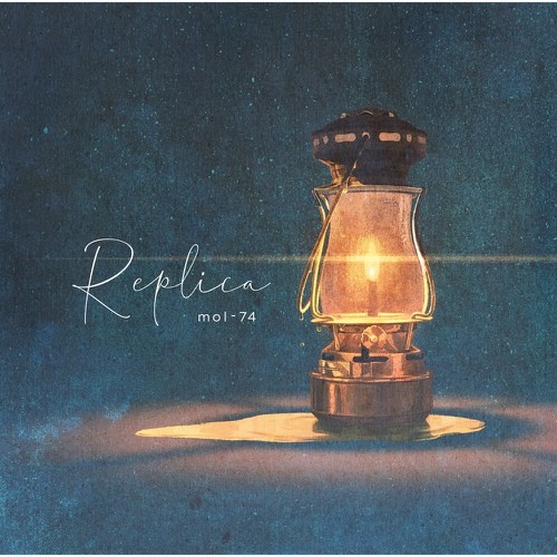 [Single] mol-74 – Replica [FLAC / WEB] [2021.11.24]
