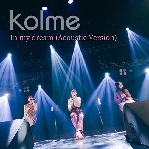 [Single] kolme – In my dream (Acoustic Version) (2021.12.06/MP3/RAR)